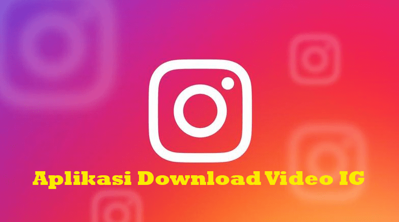 Cara Paling Mudah Download Video Instagram