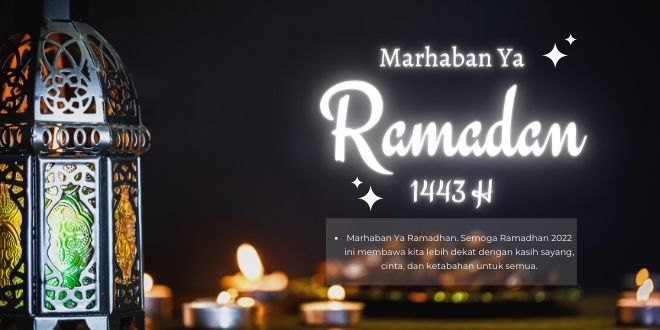 Kumpulan Ucapan Menyambut Ramadhan 2022 dalam Bahas Indonesia dan Inggris