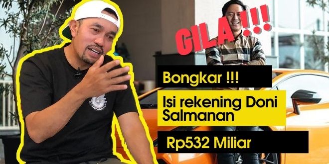 Bongkar Isi Rekening Doni Salmanan Rp532 Miliar, Ahmad Syahroni : Gokil