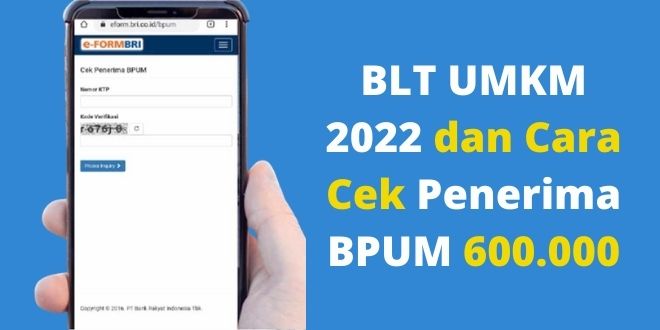 BLT UMKM 2022 dan Cara Cek Penerima BPUM Rp 600.000