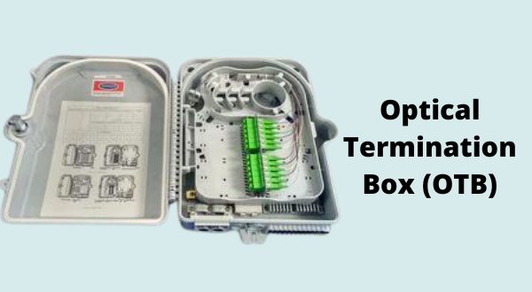 Optical Termination Box (OTB)