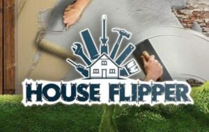 5. House Flipper