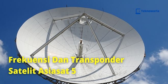 Frekuensi Dan Transponder Satelit Asiasat 5