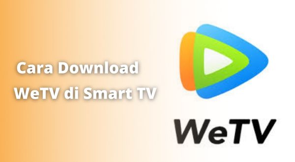 Cara Mudah Download WeTV di Smart TV LG