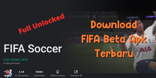 Download FIFA Beta Apk Terbaru