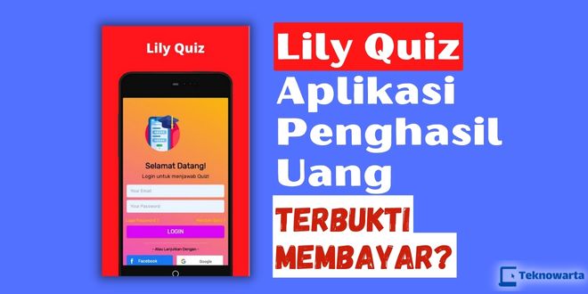 Aplikasi LilyQuiz Penghasil Uang